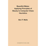 Beautiful Mates: Applying Principles of Beauty to Computer Chess Heuristics
