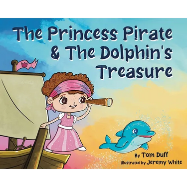 The Princess Pirate & The Dolphin's Treasure