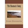 The Shaman's Song