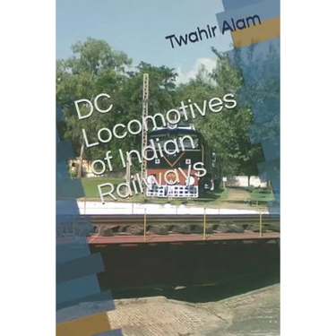 DC Locomotives of Indian Railways