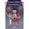 Critter Sitter Chronicles: 4th of July Parade