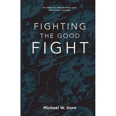 Fighting the Good Fight