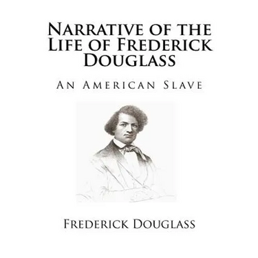Narrative of the Life of Frederick Douglass: An American Slave