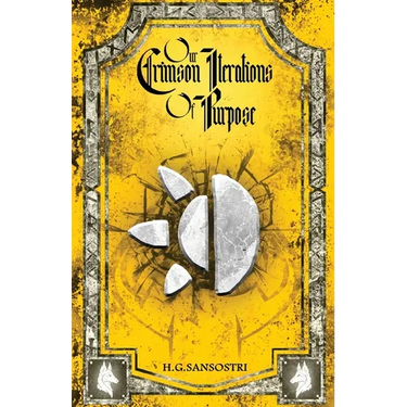 Our Crimson Iterations of Purpose