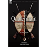 Quatermain: the Complete Adventures: 4-Finished & The Ivory Child