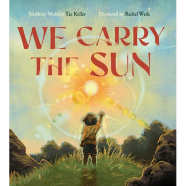 We Carry the Sun
