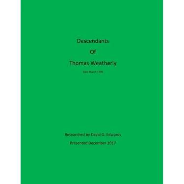 Descendants of Thomas Weatherly