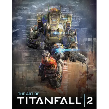 The Art of Titanfall 2