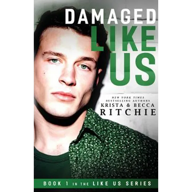 Damaged Like Us