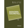 Synchrotron Radiation: Selected Experiments in Condensed Matter Physics