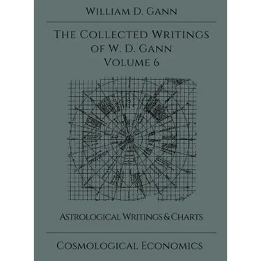 Collected Writings of W.D. Gann - Volume 6