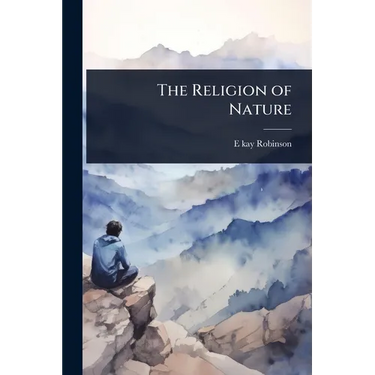The Religion of Nature
