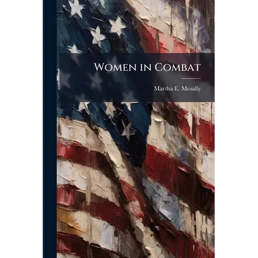 Women in Combat