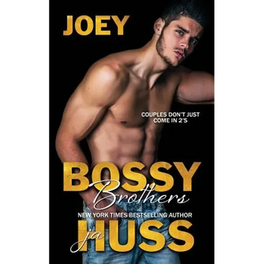 Bossy Brothers: Joey