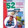 52 Weekly Nonfiction Stories About Canada Grades 2-3
