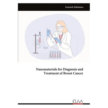 Nanomaterials for Diagnosis and Treatment of Breast Cancer