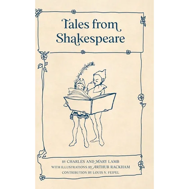 Tales from Shakespeare (Warbler Classics Illustrated Edition)