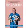 The 5 Ps in Life: How to Reach Your Dreams!