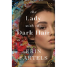The Lady with the Dark Hair