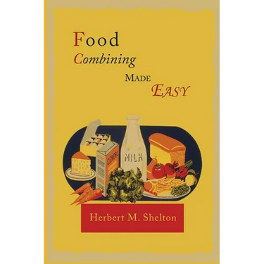 Food Combining Made Easy
