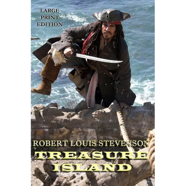 Treasure Island - Large Print Edition