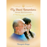 My Heart Remembers Swami Kriyananda