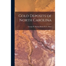 Gold Deposits of North Carolina