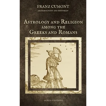 Astrology and Religion among the Greeks and Romans