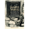 Yankee Yarns: Storytelling and the Invention of the National Body in Nineteenth-Century American Culture