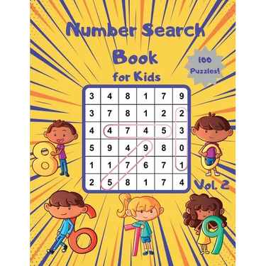 Number Search Book for Kids: 100 Number Search Puzzles to Develop Number and Pattern Recognition Skills for Kids