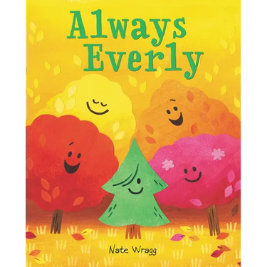Always Everly: A Christmas Holiday Book for Kids