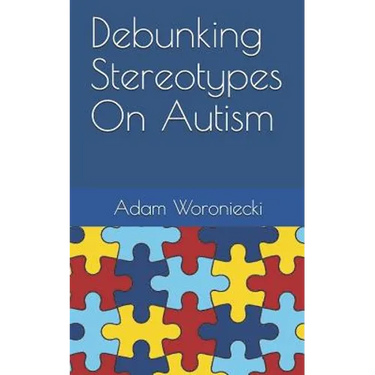 Debunking Stereotypes on Autism
