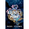 A Lonely Road: A small town guy next door romantic suspense novel