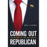 Coming Out Republican: A History of the Gay Right