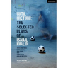 Until I Return: The Selected Plays of Ismail Khalidi