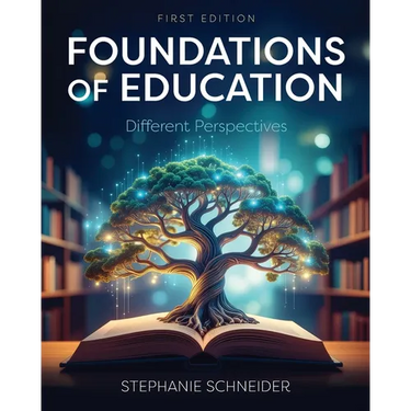 Foundations of Education: Different Perspectives