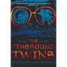 The Timebound Twins