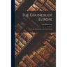 The Council of Europe: Its Structure, Functions, and Achievements