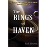 Ep.#2 - "The Rings of Haven": The Frontiers Saga