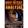 Malware Analysis: Digital Forensics, Cybersecurity, And Incident Response