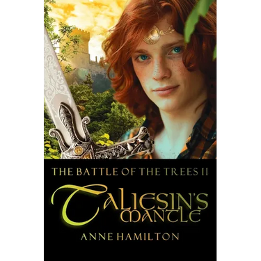 Taliesin's Mantle: Battle of the Trees II