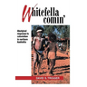 Whitefella Comin': Aboriginal Responses to Colonialism in Northern Australia