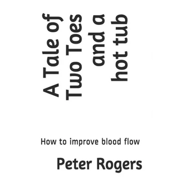 A Tale of Two Toes and a hot tub: How to improve blood flow