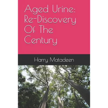 Aged Urine: Re-Discovery Of The Century