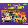 All about Librarians