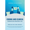Bridging the Gap between Coding and Clinical Documentation Improvement (CDI)