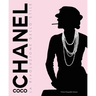 Coco Chanel: Revolutionary Woman