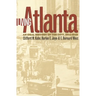 Living Atlanta: An Oral History of the City, 1914-1948