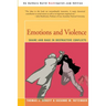 Emotions and Violence: Shame and Rage in Destructive Conflicts