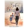 Before Grace